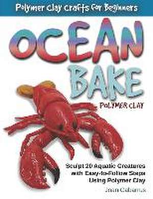 Ocean Bake Polymer Clay de Joan Cabarrus