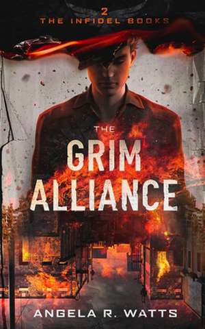 The Grim Alliance de Angela R. Watts