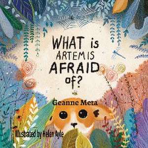 What is Artemis Afraid of? de Geanne Meta