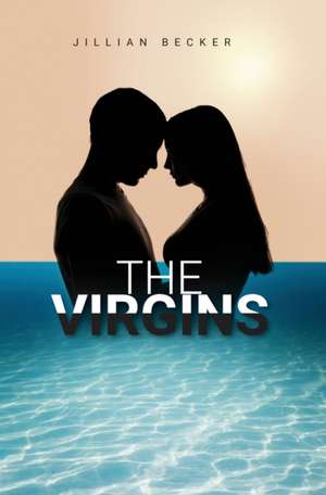 The Virgins de Jillian Becker