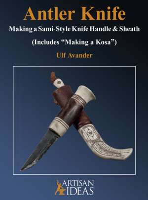 Antler Knife de Ulf Avander