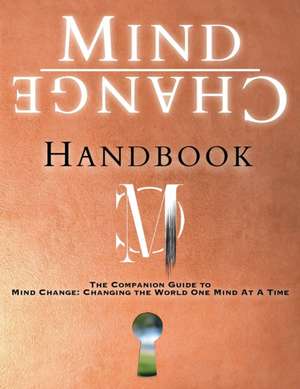 Mind Change Handbook de Heather McKean