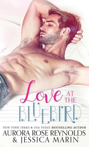 Love At The Bluebird de Jessica Marin