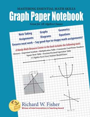 Graph Paper Notebook - Algebra de Richard W. Fisher