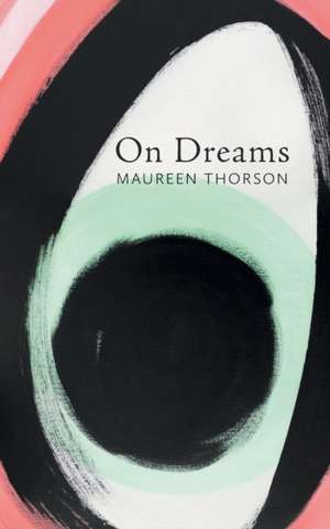 On Dreams de Maureen Thorson