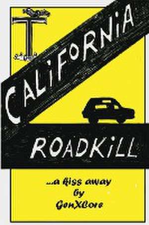 California Road Kill de Genxcore