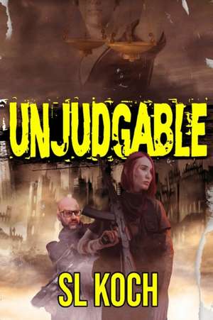 Unjudgable de Shawn Koch