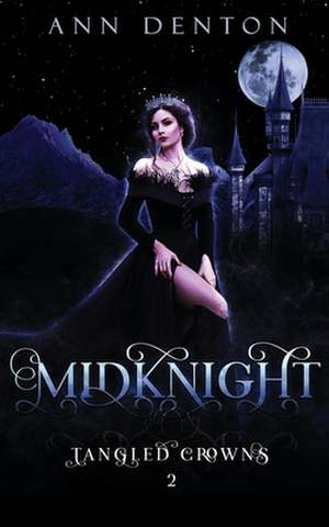 MidKnight: A Reverse Harem Fantasy de Ann Denton