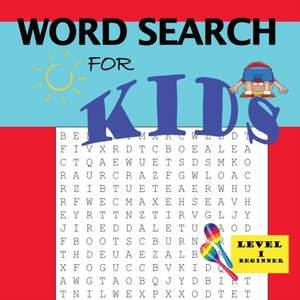 Word Search for Kids Level 1 de Latoya D. Thomas