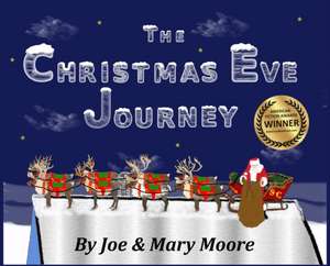 The Christmas Eve Journey de Joe Moore