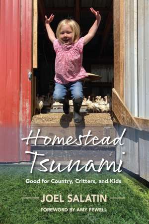 Homestead Tsunami de Joel Salatin