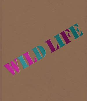 Wild Life: Elizabeth Murray & Jessi Reaves de Karen Kelly