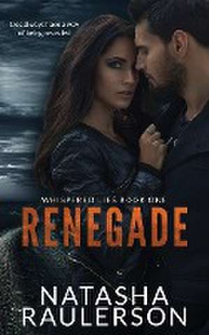 Renegade de Natasha Raulerson