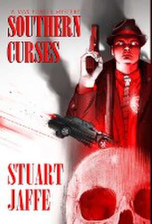 Southern Curses de Stuart Jaffe