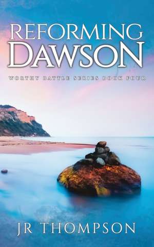Reforming Dawson de Jr Thompson