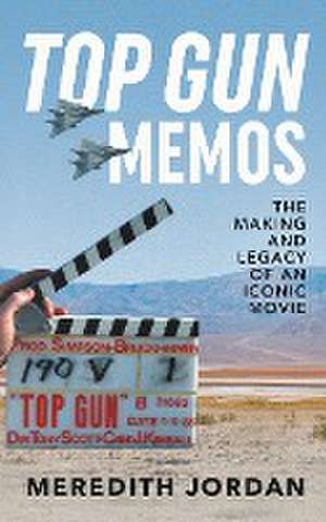 Top Gun Memos de Meredith Jordan