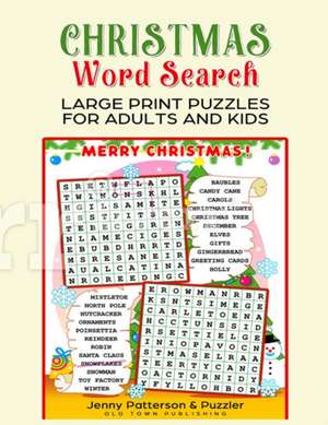 Christmas Word Search Large Print Puzzles for Adults and Kids de Jenny Patterson