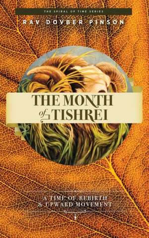 The Month of Tishrei de Dovber Pinson