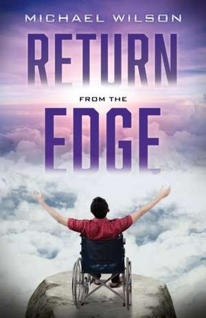 Return from the Edge de Mike Wilson