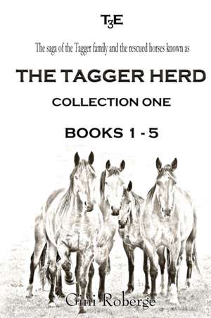 The Tagger Herd - Collection One de Gini Roberge