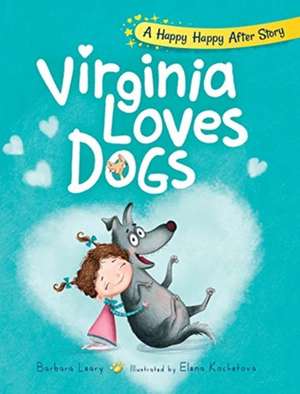 Virginia Loves Dogs de Barbara Leary