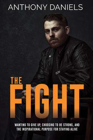 The Fight de Anthony Daniels