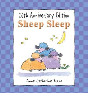 Sheep Sleep de Anne Catharine Blake