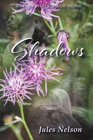 Shadows de Jules Nelson