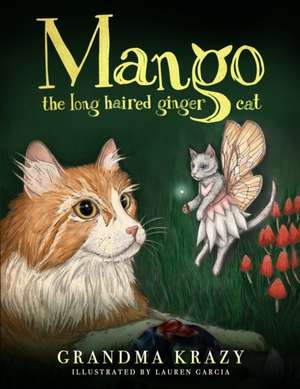 Mango The Long Haired Ginger Cat de Grandma Krazy