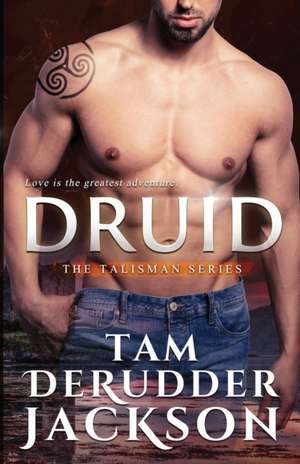 Druid de Tam Derudder Jackson