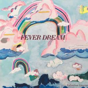 FEVER DREAM / TAKE HEART de Valyntina Grenier