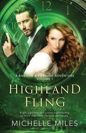 Highland Fling de Michelle Miles