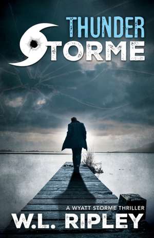 Thunder Storme de W L Ripley