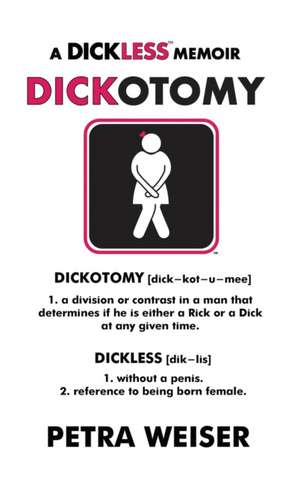 DICKOTOMY de Petra Weiser