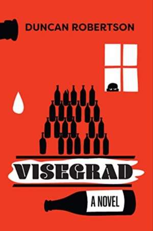 Visegrad de Duncan Robertson