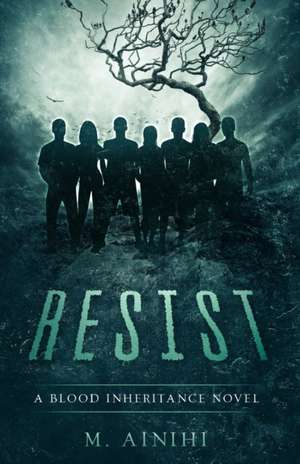 Resist de M. Ainihi