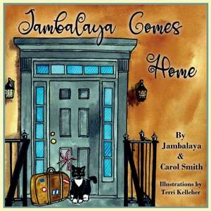 Jambalaya Comes Home de Carol Smith