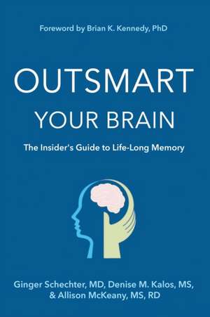 Outsmart Your Brain (Large Print Edition) de Ginger Schechter