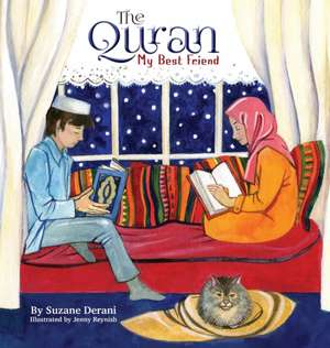 The Quran My Best Friend de Suzane Derani