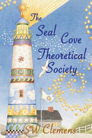 The Seal Cove Theoretical Society de S W Clemens