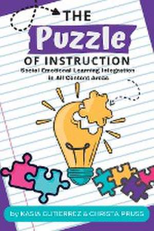 The Puzzle of Instruction de Kasia Gutierrez