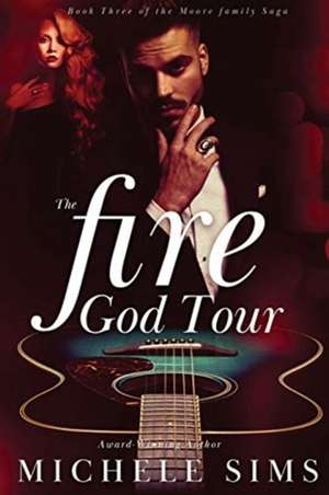 The Fire God Tour de Michele Sims