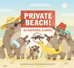 Private Beach: No Platypuses Allowed de Sophie Lescaut