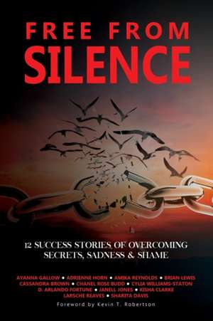 Free From Silence de Ayanna Gallow