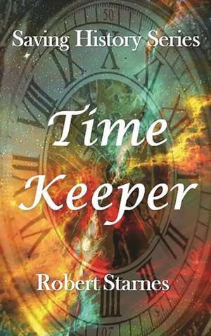 Time Keeper de Robert Starnes