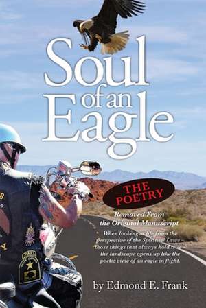 Soul of an Eagle de Edmond E Frank