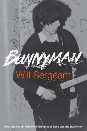 Bunnyman de Will Sergeant