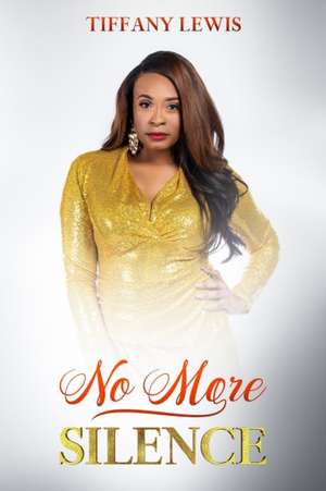 NO MORE SILENCE
