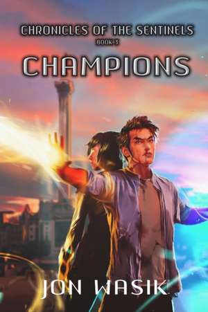 Champions de Jon Wasik