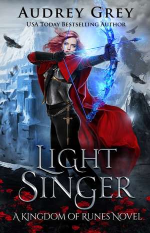 Light Singer de Audrey Grey